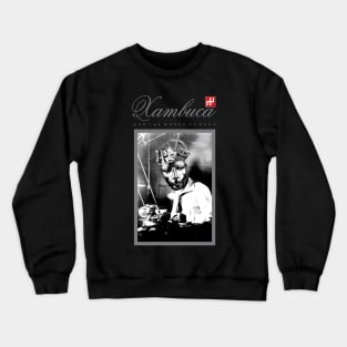 Xambuca & The Monks of Dada Crewneck Sweatshirt